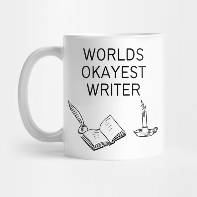 World okayest writer by Word and Saying